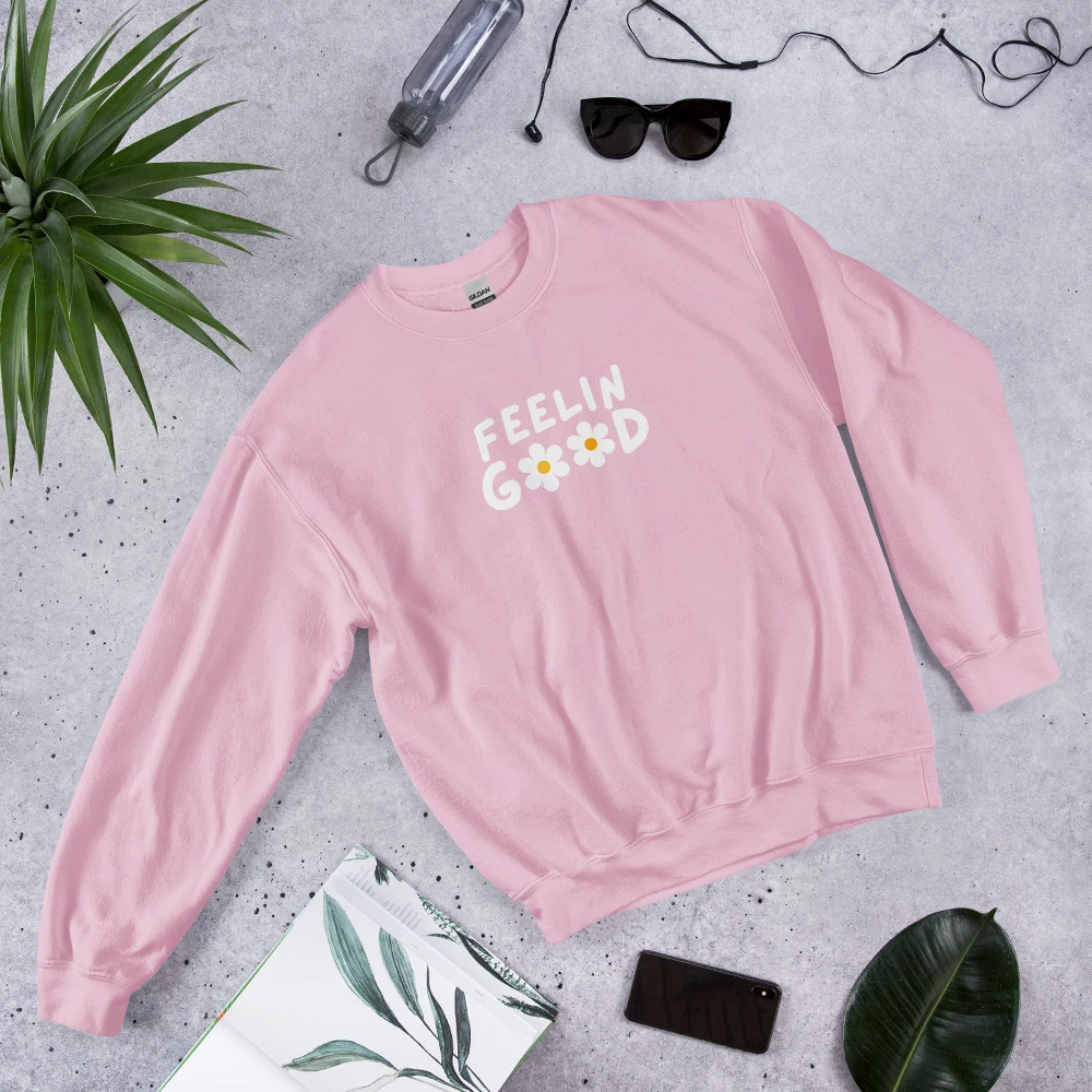 Feelin' Good Print Unisex Sweatshirt