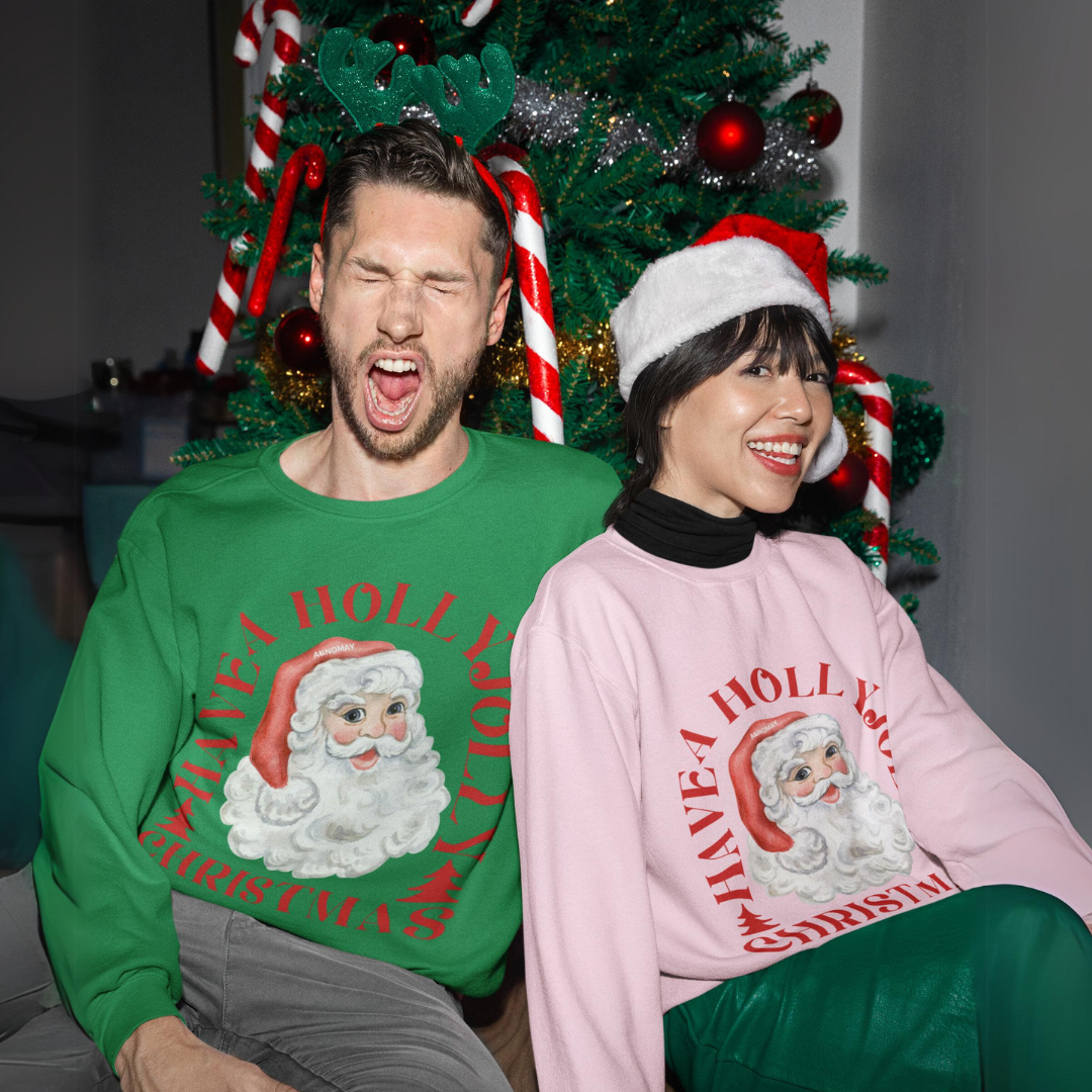 Have A Holly Jolly Christmas Crewneck Sweatshirt