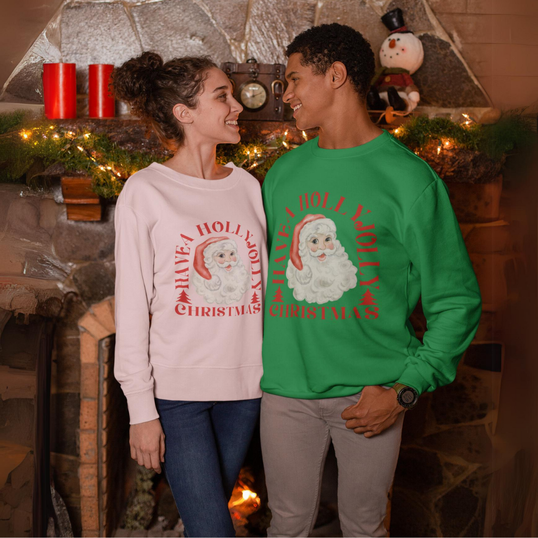 Have A Holly Jolly Christmas Crewneck Sweatshirt