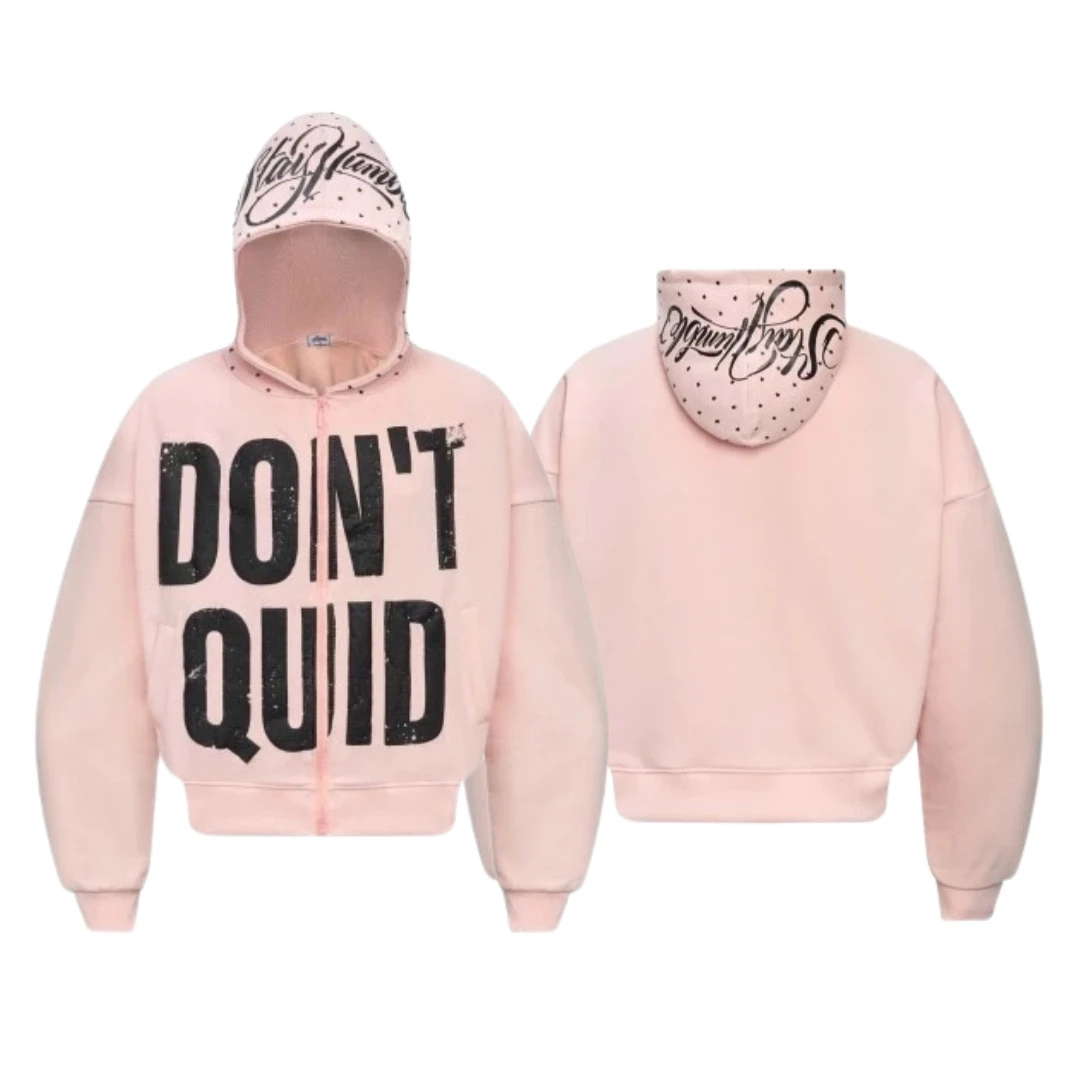 Dont' Quid Hoodie